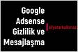 Google Adsense Gizlilik ve Mesajlama Nedir GDPR ve CCPA